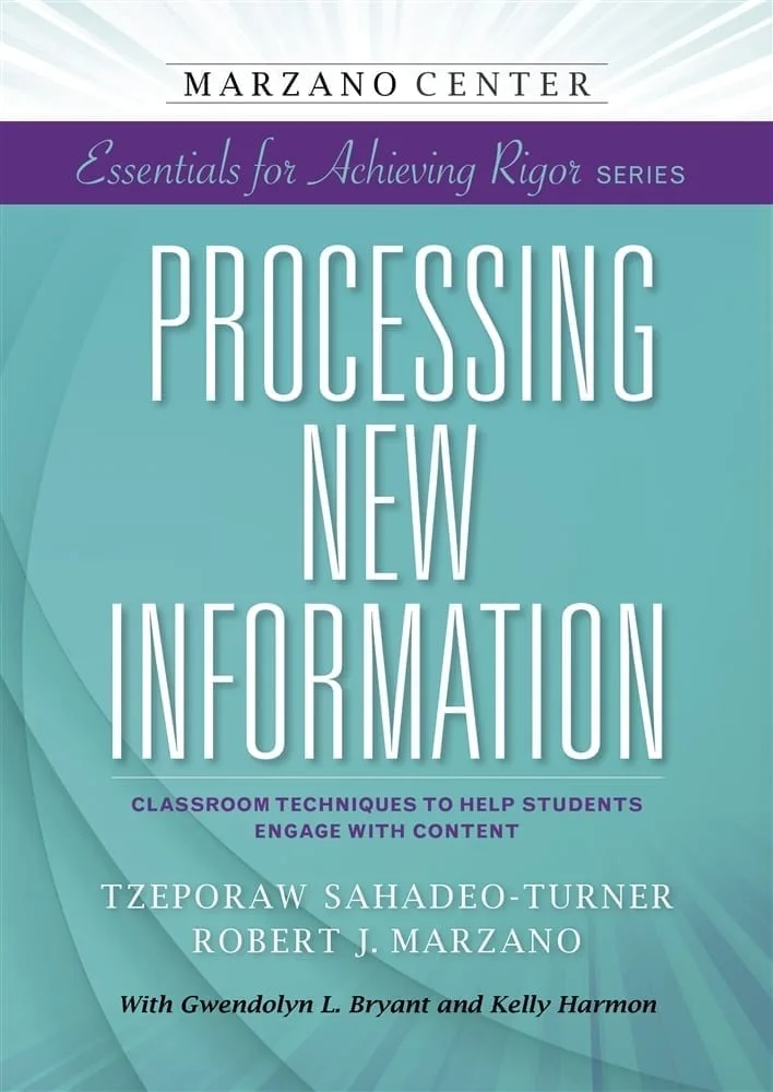 processing_new_information-_classroom_techniques_to_help_students_engage_with_content