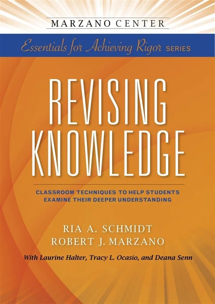 revising_knowledge-_classroom_techniques_to_help_students_examine_their_deeper_understanding
