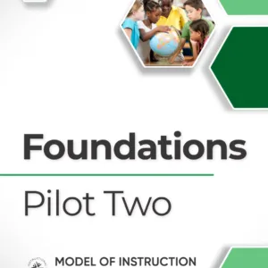 Deeper Learning: Foundations - Pilot Two