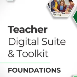 Deeper Learning: Foundations – Teacher Suite & Toolkit