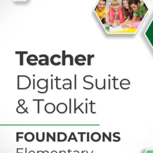 Deeper Learning: Foundations - Teacher Suite & Toolkit, Elementary