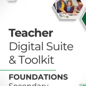 Deeper Learning: Foundations - Teacher Suite & Toolkit, Secondary